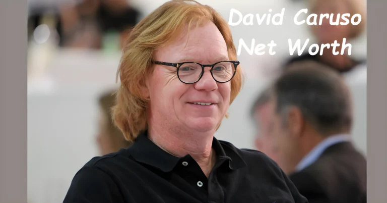 David Caruso Net Worth: From Acting Success to Financial Status