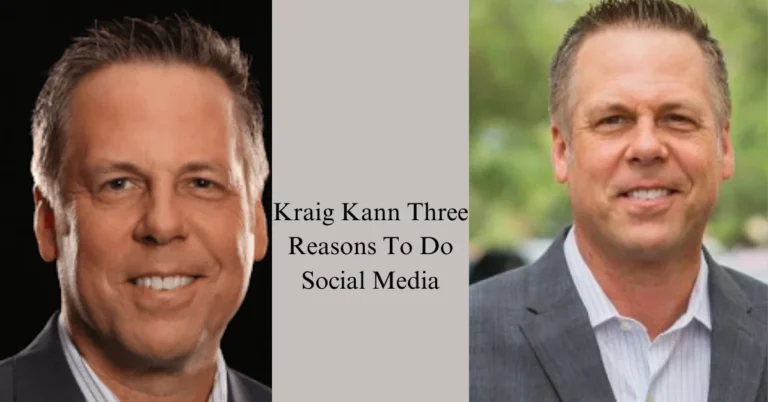 Kraig Kann Blueprint for Success: Three Reasons to Dive into Social Media